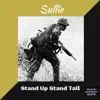 Sullie - Stand Up, Stand Tall - Single